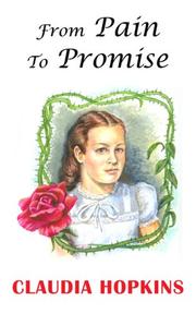 Cover of: From Pain to Promise by Claudia Hopkins