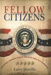 Cover of: Fellow Citizens: Inaugural Messages of Hope and Faith from Our Presidents