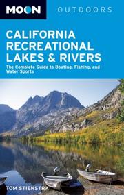 Cover of: Moon California Recreational Lakes and Rivers