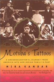 Cover of: Motiba's Tattoos by Mira Kamdar