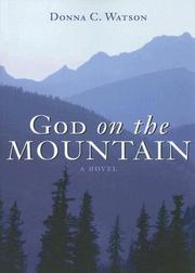 Cover of: God on the Mountain by Donna Watson