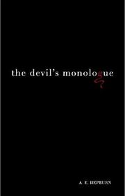 The Devil's Monologue by A. E. Hepburn
