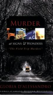 Cover of: Murder at the Signs & Wonders- The Field Trip Murders (Conci D'Amato Murder Mysteries)