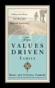 Cover of: The Values-Driven Family | marc carrier