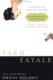 Cover of: Farm fatale: a comedy of country manors