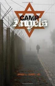 Camp Angels by James L. Curry