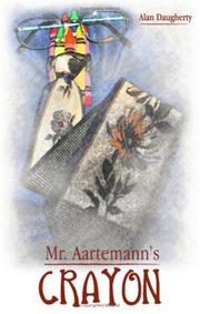 Cover of: Mr. Aartemann's Crayon