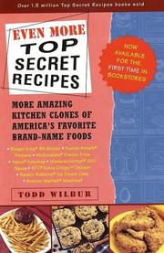 Cover of: Even More Top Secret Recipes by Todd Wilbur