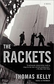 Cover of: The Rackets by Thomas Kelly
