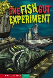 Cover of: The Fish Gut Experiment (Shade Books) | R. Starke