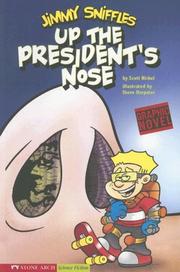 Cover of: Jimmy Sniffles: Up the President's Nose (Graphic Sparks: Jimmy Sniffles)