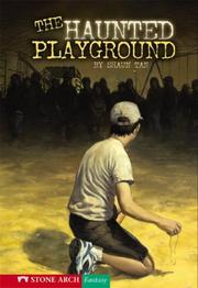 Cover of: The Haunted Playground by Shaun Tan