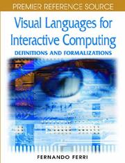 Cover of: Visual Languages for Interactive Computing: Definitions and Formalizations (Premier Reference Source)