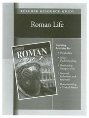 Cover of: Roman Life Teacher Resource Guide (The Life of  Early Civilization Series)