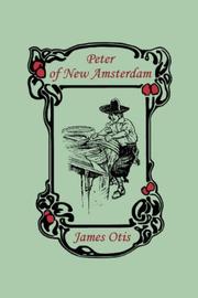 Cover of: Peter of New Amsterdam (Yesterday's Classics)