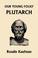 Cover of: Our Young Folks' Plutarch