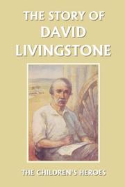 Cover of: The Story of David Livingstone