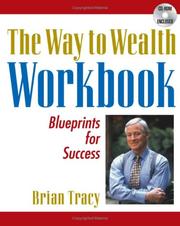 Cover of: The Way to Wealth Workbook, Part III by Brian Tracy