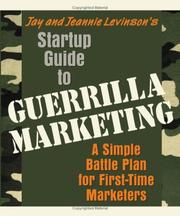 Cover of: Startup Guide to Guerrilla Marketing: A Simple Battle Plan for First-Time Marketers