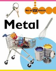 Cover of: Metal (How We Use Materials)