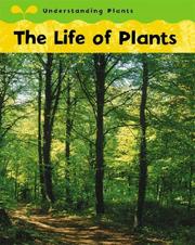 Cover of: The Life of Plants (Understanding Plants)