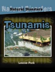 Cover of: Tsunamis (Natural Disasters) | Louise Park