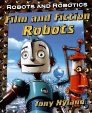 Cover of: Film and Fiction Robots (Robots and Robotics)