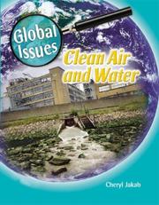 Cover of: Clean Air and Water (Global Issues) by Cheryl Jakab