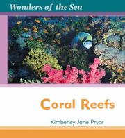 Cover of: Coral Reefs (Wonders of the Sea) | Kimberley Jane Pryor