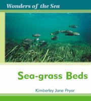 Cover of: Sea-Grass Beds (Wonders of the Sea)