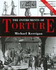 Cover of: The Instruments of Torture by Michael Kerrigan