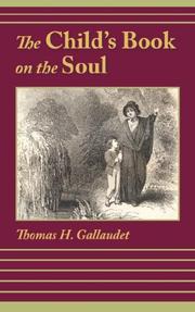 Cover of: THE CHILD'S BOOK ON THE SOUL