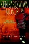Cover of: Ken Saro-Wiwa And Mosop | Ben Wuloo Ikari