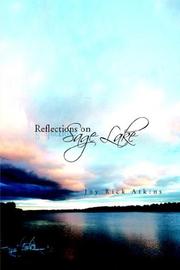 Cover of: Reflections On Sage Lake | Joy Rick Atkins