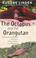 Cover of: The Octopus and the Orangutan