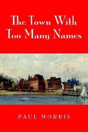 Cover of: The Town With Too Many Names