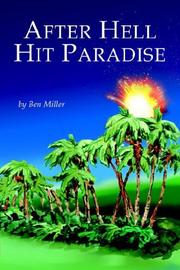 Cover of: After Hell Hit Paradise | Ben Miller