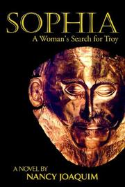 Cover of: Sophia: A Woman's Search for Troy