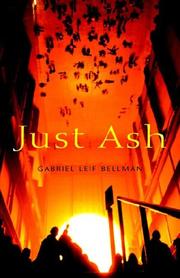 Cover of: Just Ash | Gabriel Leif Bellman