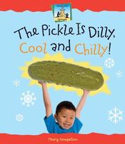 Cover of: This Pickle Is Dilly, Cool and Chilly! (Synonyms)