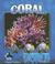 Cover of: Coral (Underwater World)