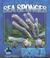 Cover of: Sea Sponges (Underwater World)