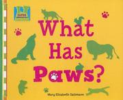 Cover of: What Has Paws? (Creature Features) by Mary Elizabeth Salzmann