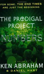 Cover of: The Prodigal Project Book III (Prodigal Project) by Ken Abraham, Daniel Hart