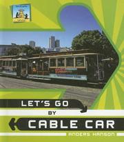 Cover of: Let's Go by Cable Car (Let's Go) by Anders Hanson