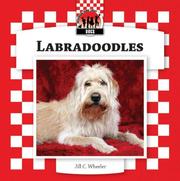 Labradoodles (Designer Dogs Set 7) by Jill C. Wheeler