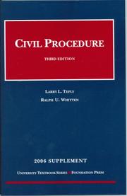 Cover of: Teply & Whitten's Civil Procedure 2006 (University Textbook)