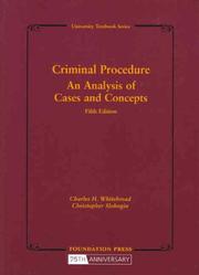 Cover of: Criminal Procedure, An Analysis of Cases and Concepts (University Textbook)