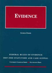 Cover of: Federal Rules of Evidence Statutory and Case Supplement, 2007-2008 (University Casebook)