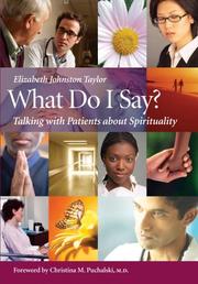 Cover of: What Do I Say? by Elizabeth Johnston Taylor